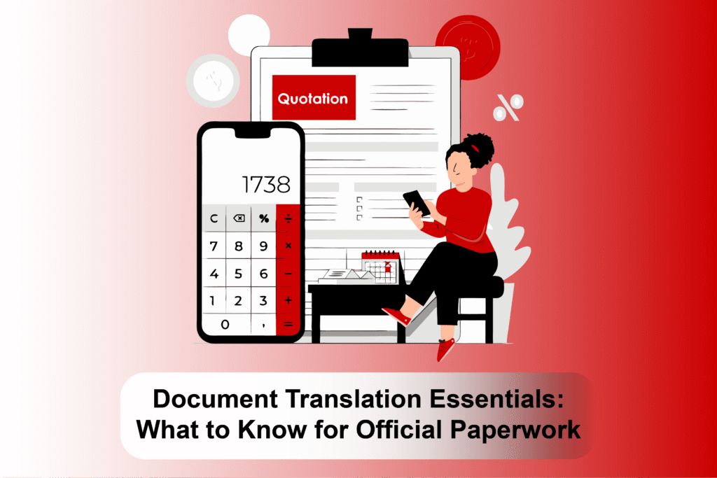 Document Translation Essentials: What to Know for Official Paperwork